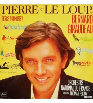 Serge Prokofiev* - Bernard Giraudeau - Pierre Et Le Loup (LP, Album) vinyle mesvinyles.fr 