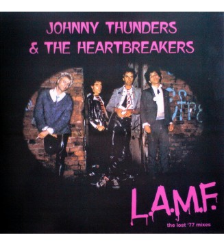 Johnny Thunders & The Heartbreakers* - L.A.M.F. (The Lost '77 Mixes) (LP, Album, RE, RM, Gat) vinyle mesvinyles.fr 