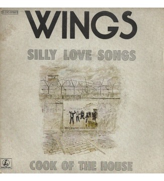 Wings (2) - Silly Love Songs / Cook Of The House (7', Single) mesvinyles.fr