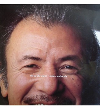 Sadao Watanabe - Fill Up The Night - LP, Album, GEM mesvinyles.fr
