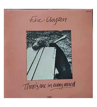 Eric Clapton - There's One in Every Crowd - LP, Album, RE mesvinyles.fr