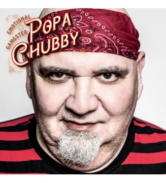 Popa Chubby - Emotional Gangster - LP mesvinyles.fr