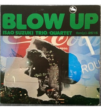 Isao Suzuki Trio / Quartet* - Blow Up (LP, Album, RE) vinyle mesvinyles.fr 