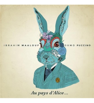 Ibrahim Maalouf, Oxmo Puccino - Au Pays d'Alice... (2xLP, RE) new mesvinyles.fr