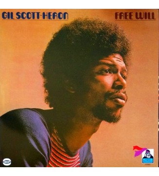 Gil Scott-Heron - Free Will (LP, Album, RE) new mesvinyles.fr