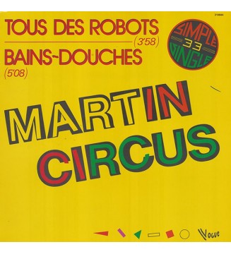 Martin Circus - Tous Des...