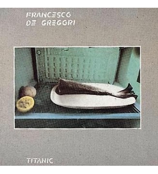 Francesco De Gregori - Titanic (LP, Album) mesvinyles.fr
