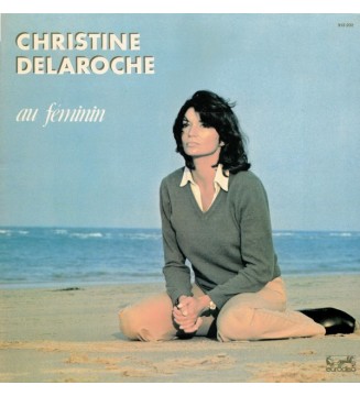 Christine Delaroche - Au Féminin (LP, Album) mesvinyles.fr
