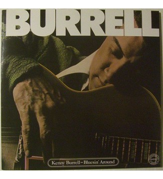 Kenny Burrell - Bluesin' Around (LP, Album) vinyle mesvinyles.fr 