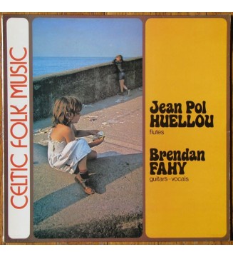 Jean Pol Huellou* / Brendan Fahy - Celtic Folk Music (LP, Album) vinyle mesvinyles.fr 