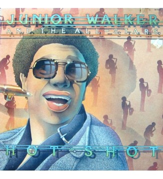 Junior Walker And The All-Stars* - Hot Shot (LP, Album, RP, Sup) mesvinyles.fr