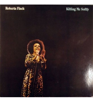 Roberta Flack - Killing Me Softly (LP, Album, RE) vinyle mesvinyles.fr 