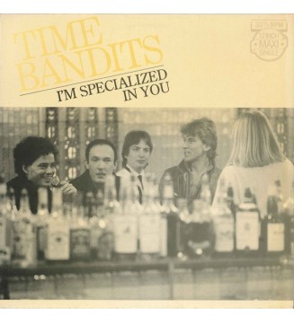Time Bandits - I'm Specialized In You (12", Maxi) vinyle mesvinyles.fr 