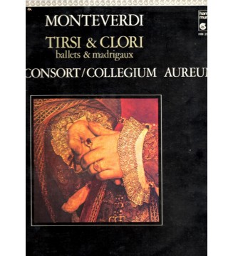 Claudio Monteverdi - Deller Consort, Collegium Aureum, Alfred Deller - Tirsi & Clori - Ballets Et Madrigaux (LP, RE) vinyle mesv