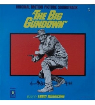 Ennio Morricone - The Big Gundown (Original Motion Picture Soundtrack) (LP, RE) vinyle mesvinyles.fr 