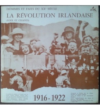 Unknown Artist - La Revolution Irlandaise 1916-1922 Voix Et Chants (2xLP, Album) vinyle mesvinyles.fr 