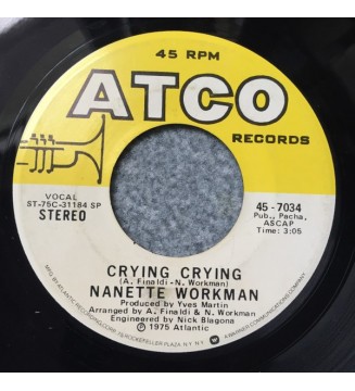 Nanette Workman - Crying Crying / If It Wasn't For The Money (7', Single, SP ) mesvinyles.fr