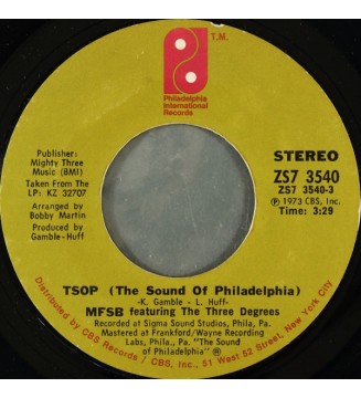 MFSB Featuring The Three Degrees - TSOP (The Sound Of Philadelphia) (7", Single, Styrene, Pit) vinyle mesvinyles.fr 