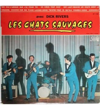Les Chats Sauvages Avec Dick Rivers - Les Chats Sauvages Avec Dick Rivers (10', Album) mesvinyles.fr