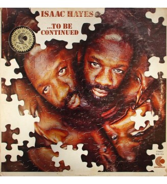 Isaac Hayes - ...To Be Continued (LP, Album, RE) mesvinyles.fr