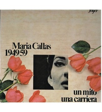 Maria Callas - 1949/59 Un Mito Una Carriera (3xLP, Comp, Box) mesvinyles.fr