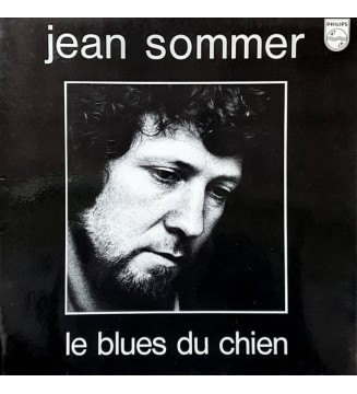 Jean Sommer - Le Blues Du Chien (LP, Album) mesvinyles.fr