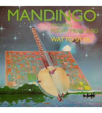 Mandingo Featuring Foday Musa Suso - Watto Sitta (LP, Album) vinyle mesvinyles.fr 