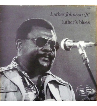 Luther Johnson Jr.* - Luther's Blues (LP, Album, RE) vinyle mesvinyles.fr 