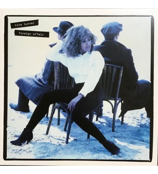 Tina Turner - Foreign Affair (2xLP, Album, RE, RM, Gat) mesvinyles.fr