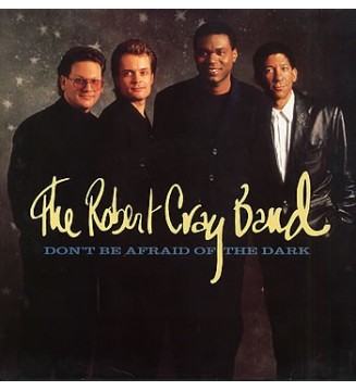 The Robert Cray Band - Don't Be Afraid Of The Dark (LP, Album) mesvinyles.fr