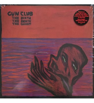 Gun Club* - The Birth The Death The Ghost (LP, Album, RSD, Ltd, RE, Red) mesvinyles.fr
