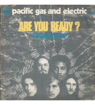 Pacific Gas & Electric With The Blackberries* - Are You Ready? (7', Single, Pla) mesvinyles.fr