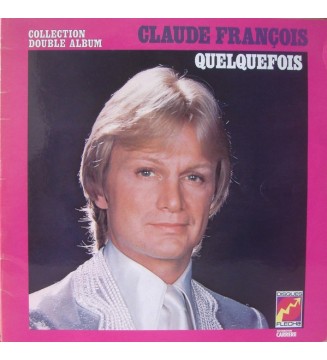 Claude François - Collection Double Album - Quelquefois (2xLP, Comp) mesvinyles.fr
