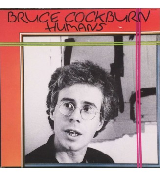 Bruce Cockburn - Humans (LP, Album, Ind) mesvinyles.fr