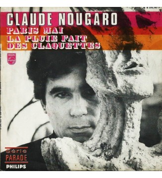 Claude Nougaro - Paris Mai / La Pluie Fait Des Claquettes (7', Single) mesvinyles.fr