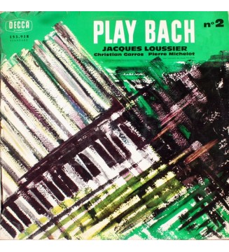 Jacques Loussier, Pierre Michelot, Christian Garros - Play Bach Nº 2 (LP, Mono, RE) mesvinyles.fr