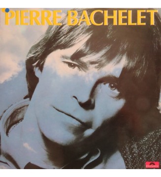 Pierre Bachelet - Pierre Bachelet (LP, Album) mesvinyles.fr