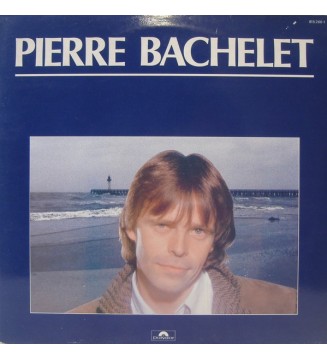 Pierre Bachelet - Pierre Bachelet (LP, Album) vinyle mesvinyles.fr 
