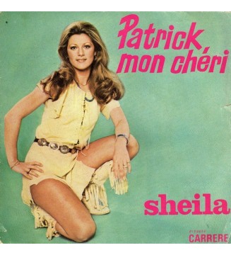 Sheila (5) - Patrick, Mon Chéri (7", Single) vinyle mesvinyles.fr 