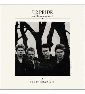 U2 - Pride (In The Name Of Love) / Boomerang II (7", Single) vinyle mesvinyles.fr 