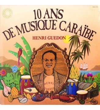 HENRI GUéDON - 10 Ans De Musique Caraïbe (LP) mesvinyles.fr 