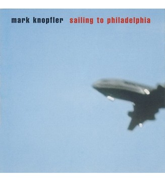 Mark Knopfler - Sailing to Philadelphia (2xLP) mesvinyles.fr 