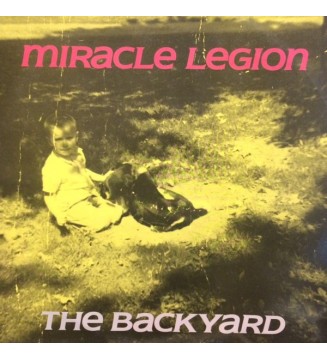 MIRACLE LEGION - The Backyard (12",EP) mesvinyles.fr 