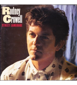RODNEY CROWELL - Street Language (ALBUM,LP) mesvinyles.fr