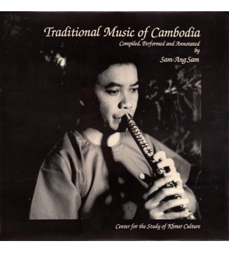 SAM ANG SAM - Traditional Music Of Cambodia (LP) mesvinyles.fr