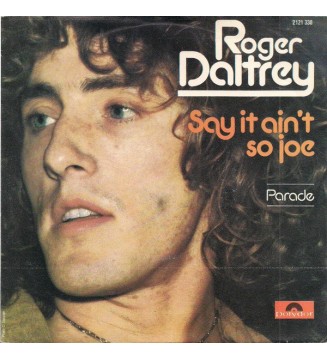 ROGER DALTREY - Say It Ain't So Joe (7',SINGLE) mesvinyles.fr
