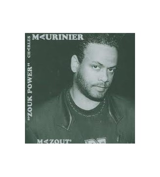 CHARLES MAURINIER - Zouk Power  (ALBUM,LP) mesvinyles.fr 
