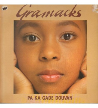 LES GRAMACKS - Pa Ka Gade Douvan (LP) mesvinyles.fr