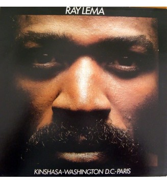 RAY LEMA - Kinshasa,  Washington D.C. Paris (LP) mesvinyles.fr