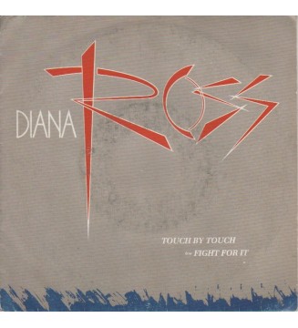 DIANA ROSS - Touch By Touch / Fight For It (7',SINGLE,STEREO) mesvinyles.fr